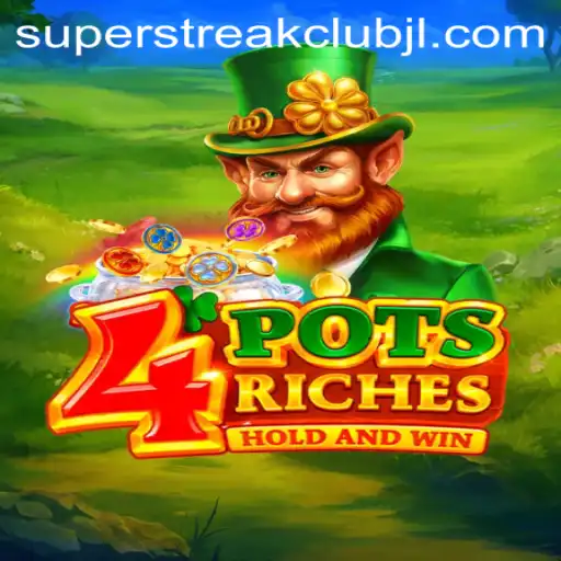 Unveiling 4potsriches: The Thrilling Game from Superstreakclub