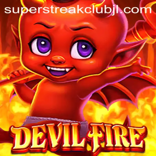 Unveiling the Thrills of DevilFire: A New Gaming Sensation