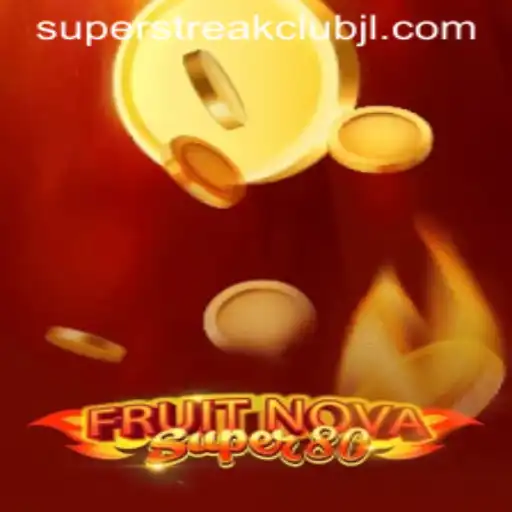 Exploring the Exciting World of FruitNovaSuper80 in the SuperStreakClub
