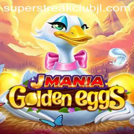 Exploring the Thrilling World of JManiaGoldenEggs in the Superstreakclub